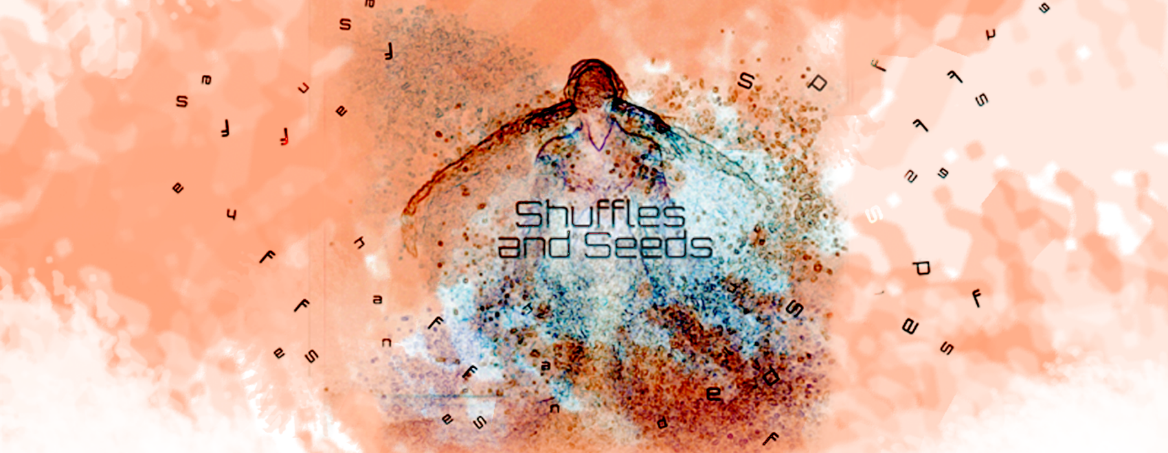 HeroImage_ShufflesAndSeeds